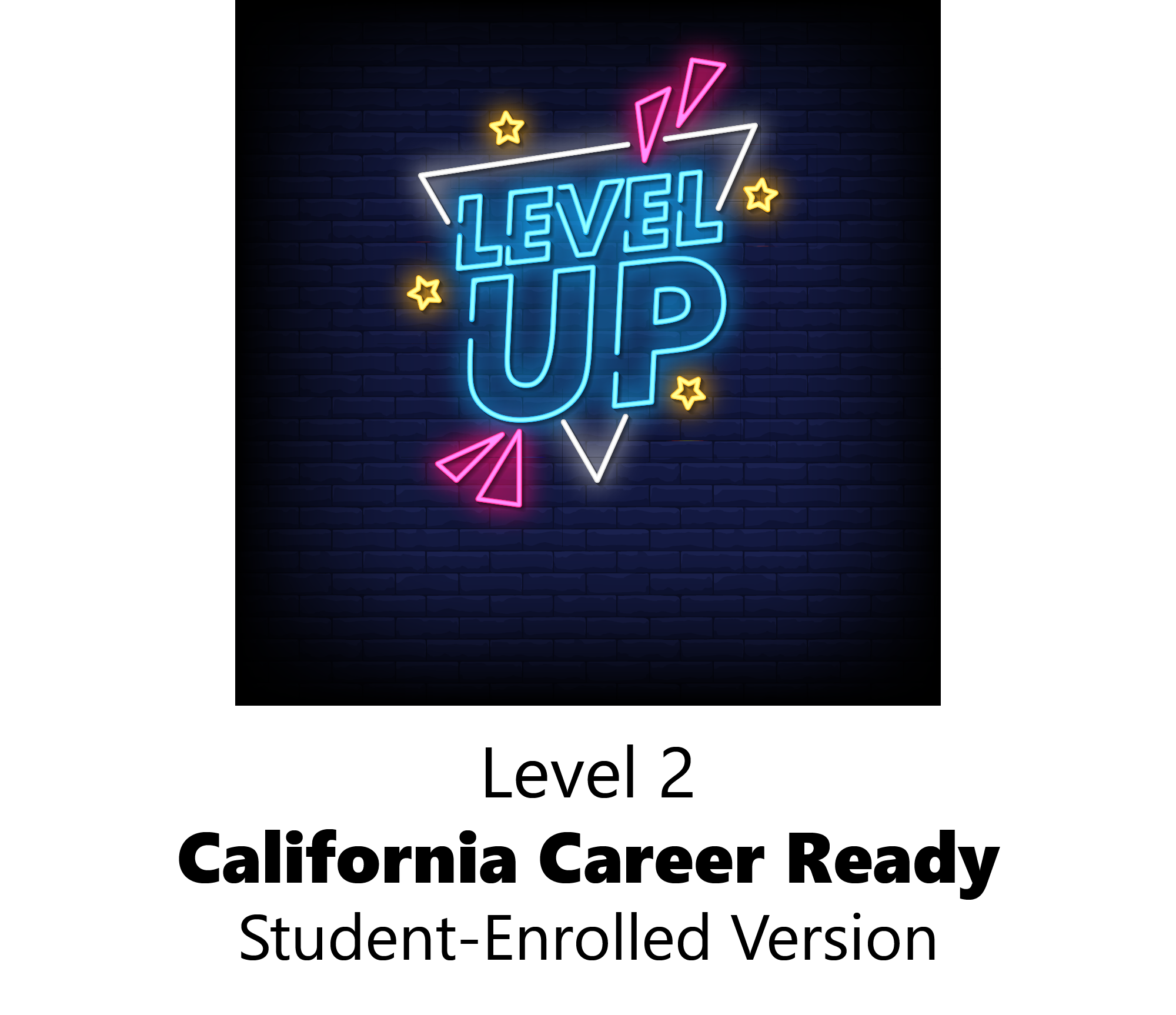 Level Two: CCR student enrolled version